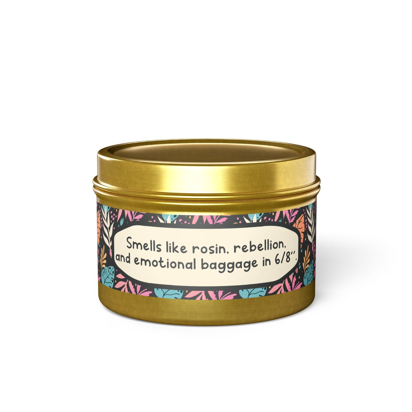 Smells like rosin, rebellion, and emotional baggage in 6/8"-Tin Candle- Summer edition