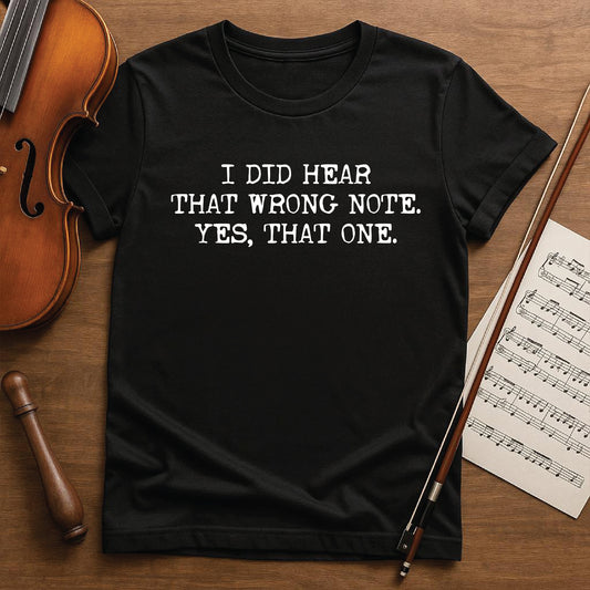 I did hear that wrong note. Yes, that one
