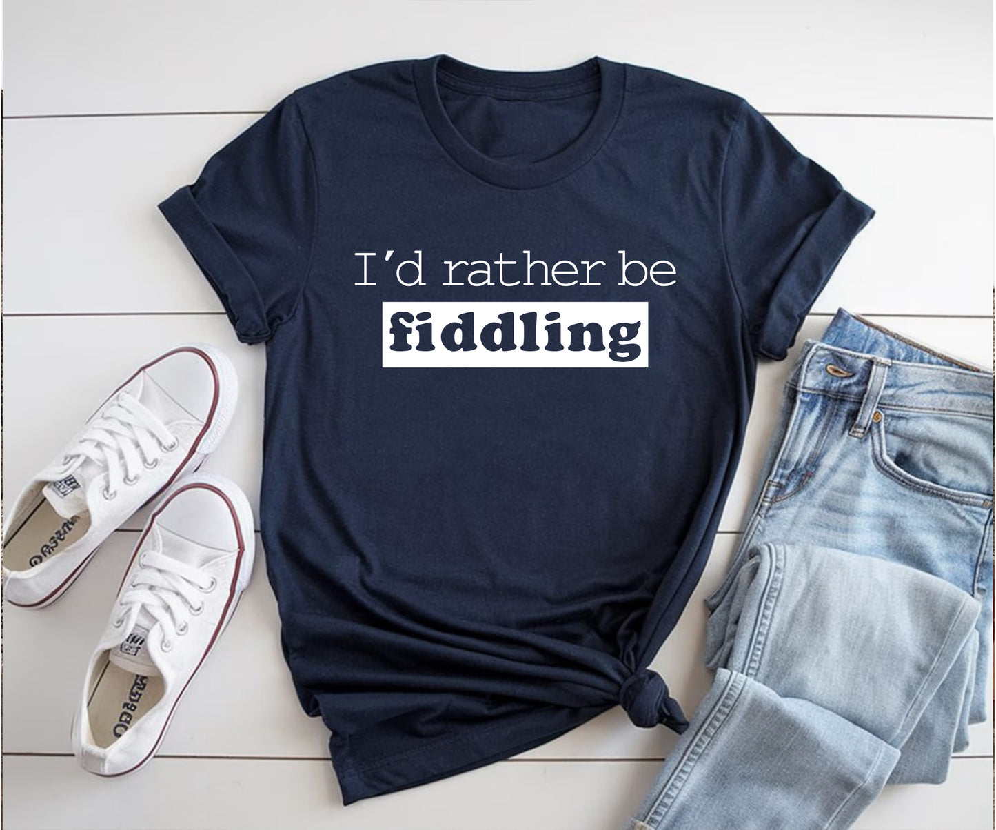 I'd rather be fiddling