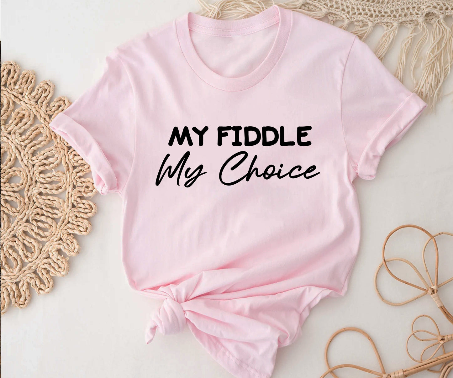 My fiddle my choice