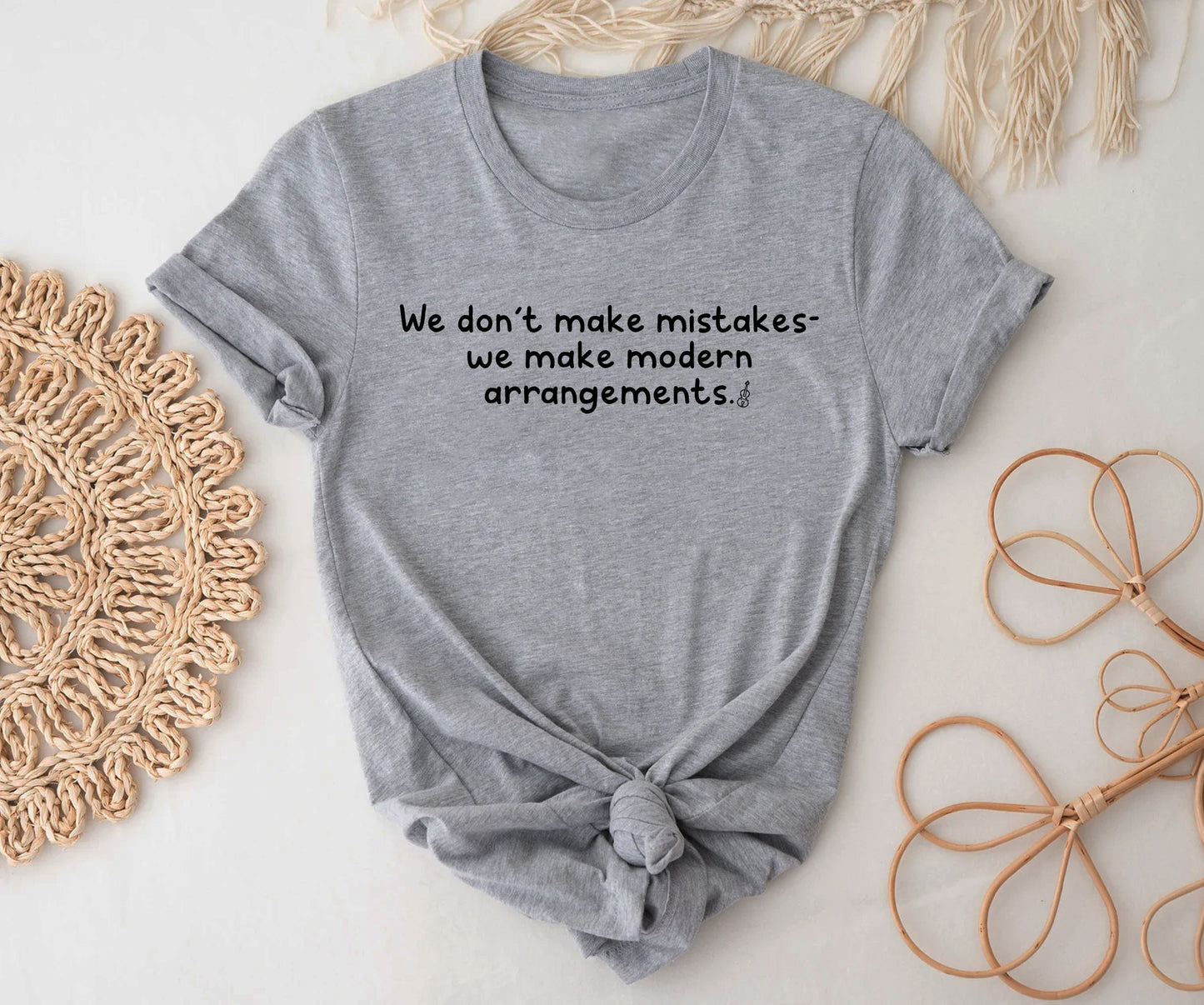 We don’t make mistakes-we make modern arrangements. BELLA+CANVAS