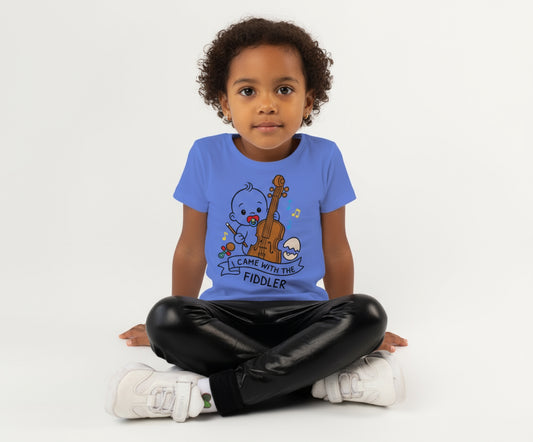 I came with the fiddler-Kids Tshirt