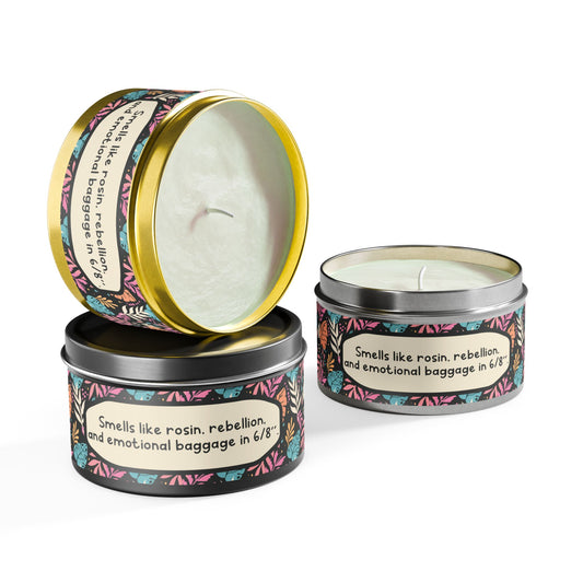 Smells like rosin, rebellion, and emotional baggage in 6/8"-Tin Candle- Summer edition