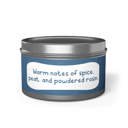 Warm notes of spice, peat, and powdered rosin-Tin Candle