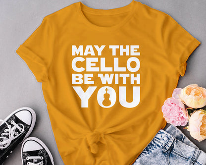 May be the cello with you