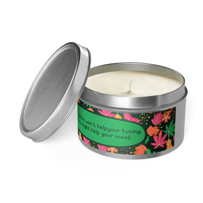 Lighting this won’t help your tuning. But it might help your mood -Tin Candle- Summer edition