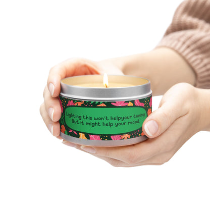 Lighting this won’t help your tuning. But it might help your mood -Tin Candle- Summer edition