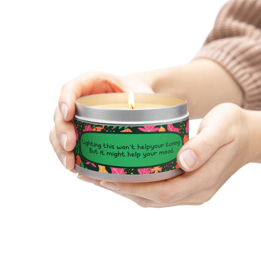 Lighting this won’t help your tuning. But it might help your mood -Tin Candle- Summer edition