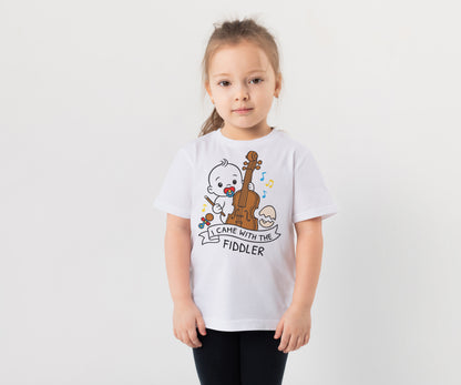 I came with the fiddler-Kids Tshirt