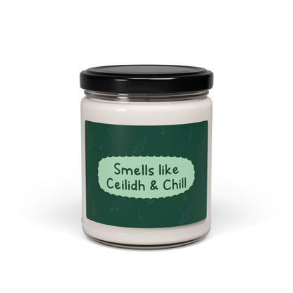 Smells like Ceilidh & Chill