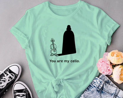 You are my cello