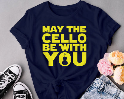 May be the cello with you