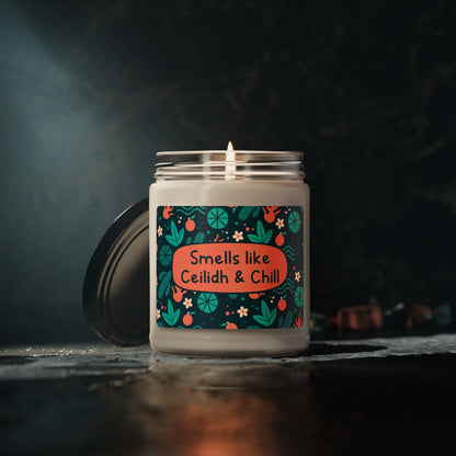 Smells like Ceilidh & Chill -Summer Edition
