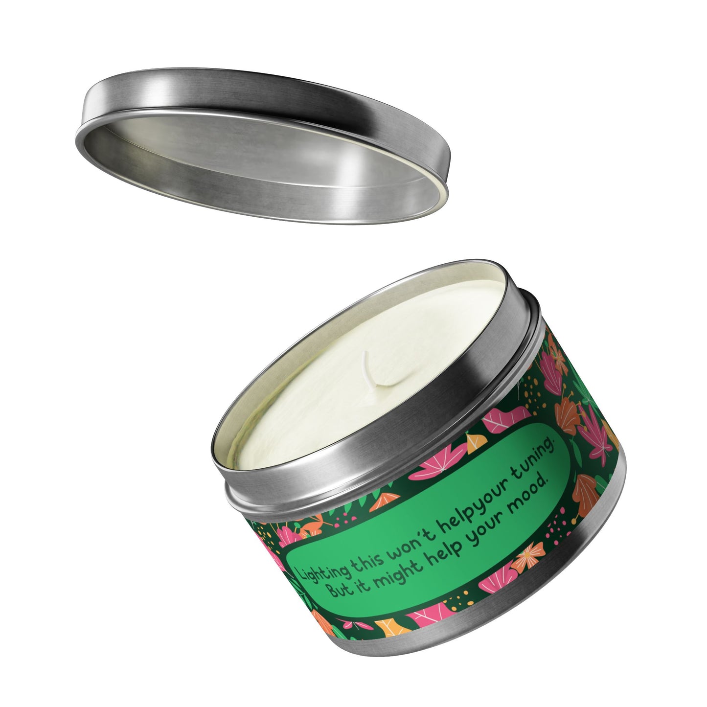 Lighting this won’t help your tuning. But it might help your mood -Tin Candle- Summer edition
