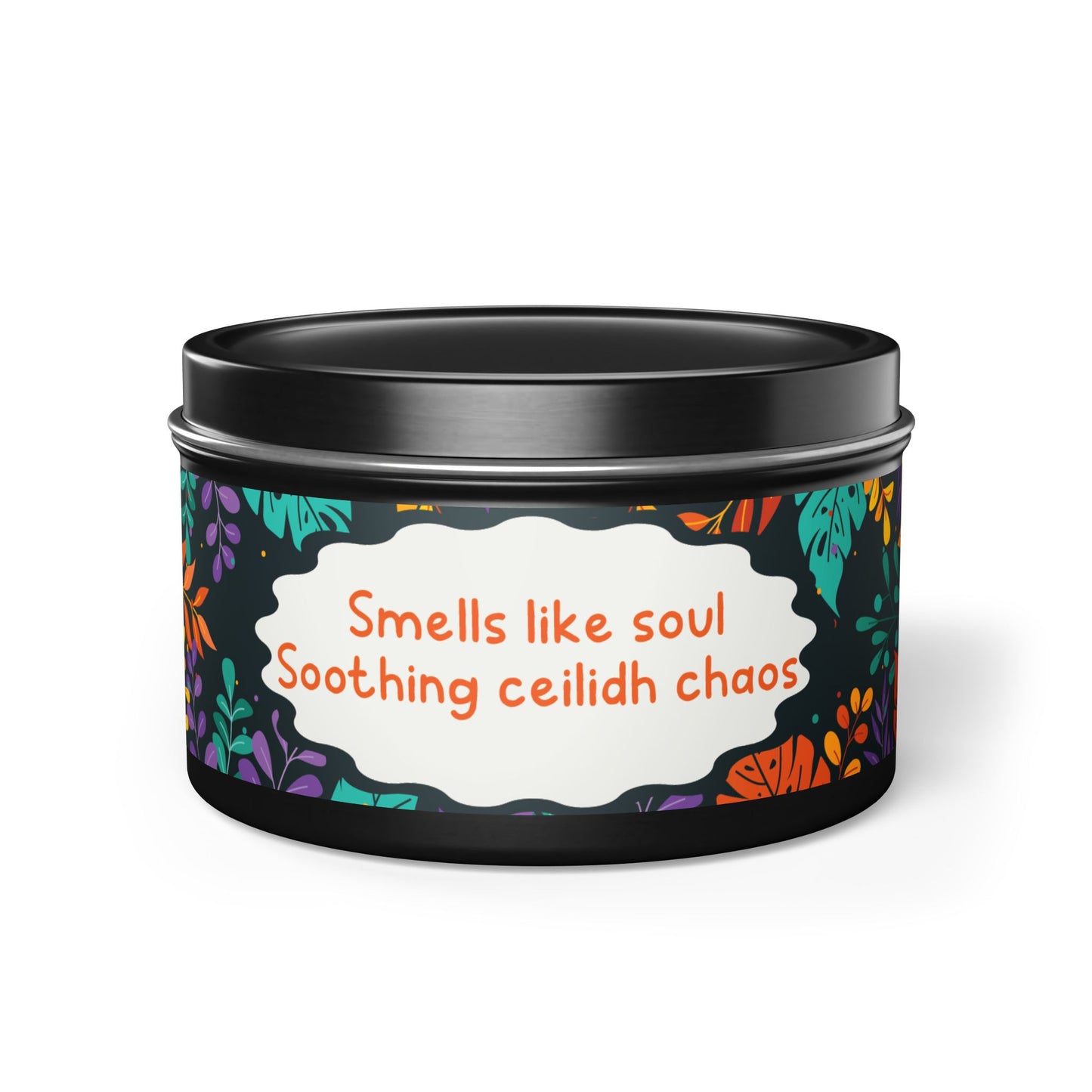Smells like soul Soothing ceilidh chaos-Tin Candle- Summer edition