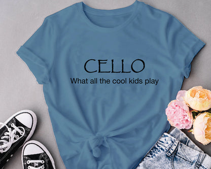 Cello what all the cool kids play
