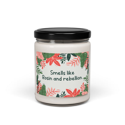 Smells like Rosin and rebellion-Summer Edition