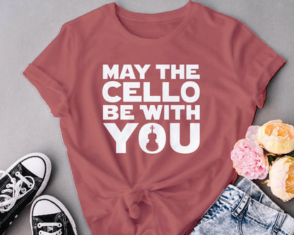May be the cello with you