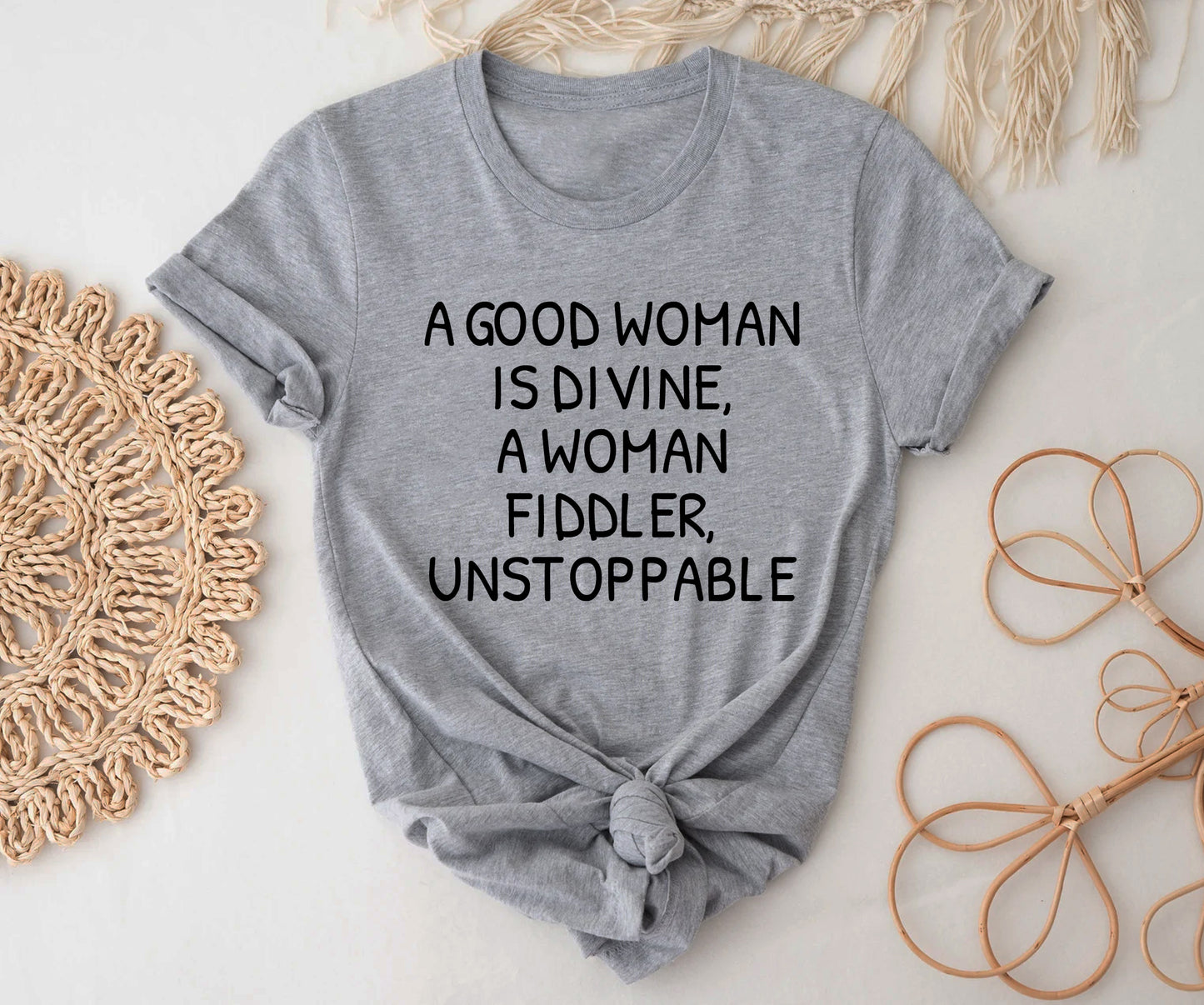 A good woman is divine, a woman fiddler, unstoppable Tshirt Printify