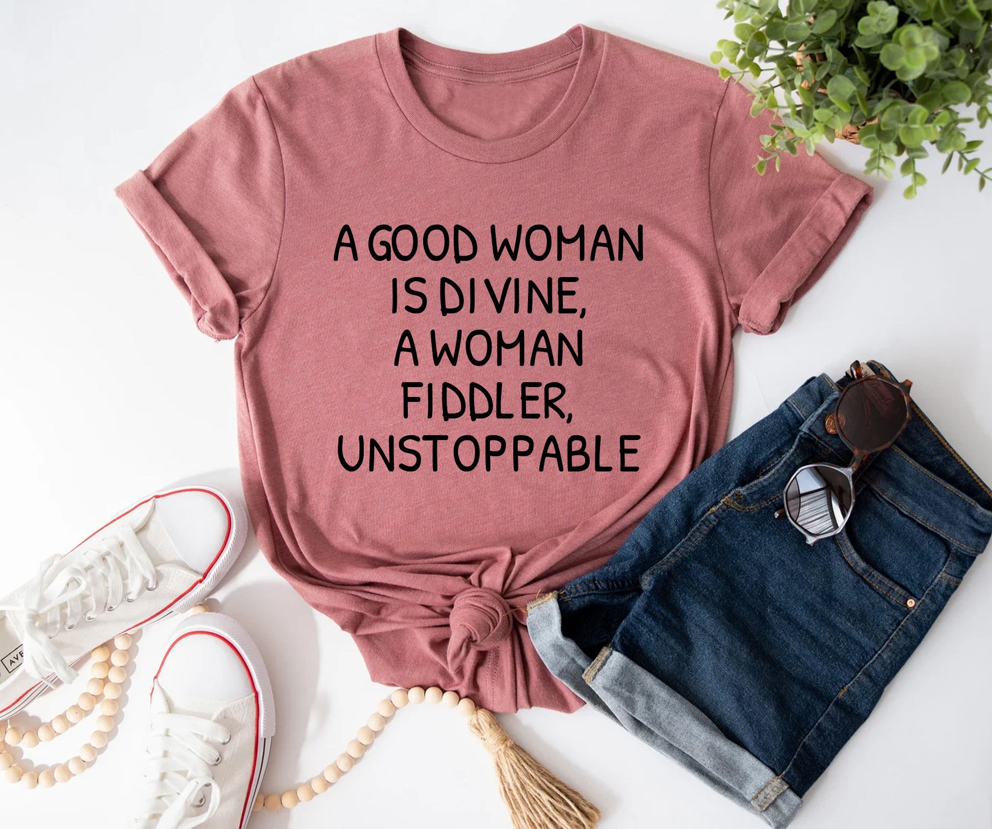 A good woman is divine, a woman fiddler, unstoppable Tshirt Printify