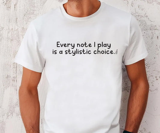 Every note I play is a stylistic choice BELLA+CANVAS