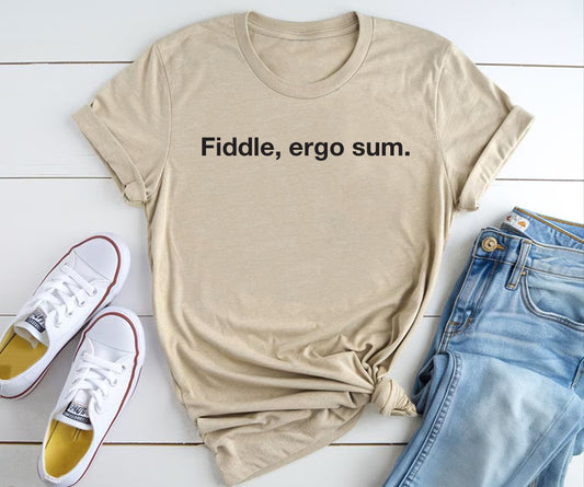 Fiddle, ergo sum. BELLA+CANVAS