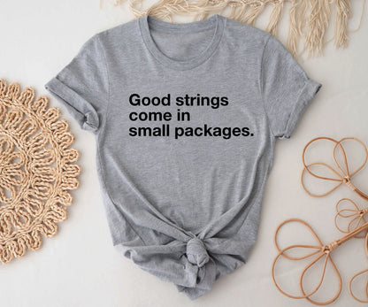 Good strings come in small packages. BELLA+CANVAS