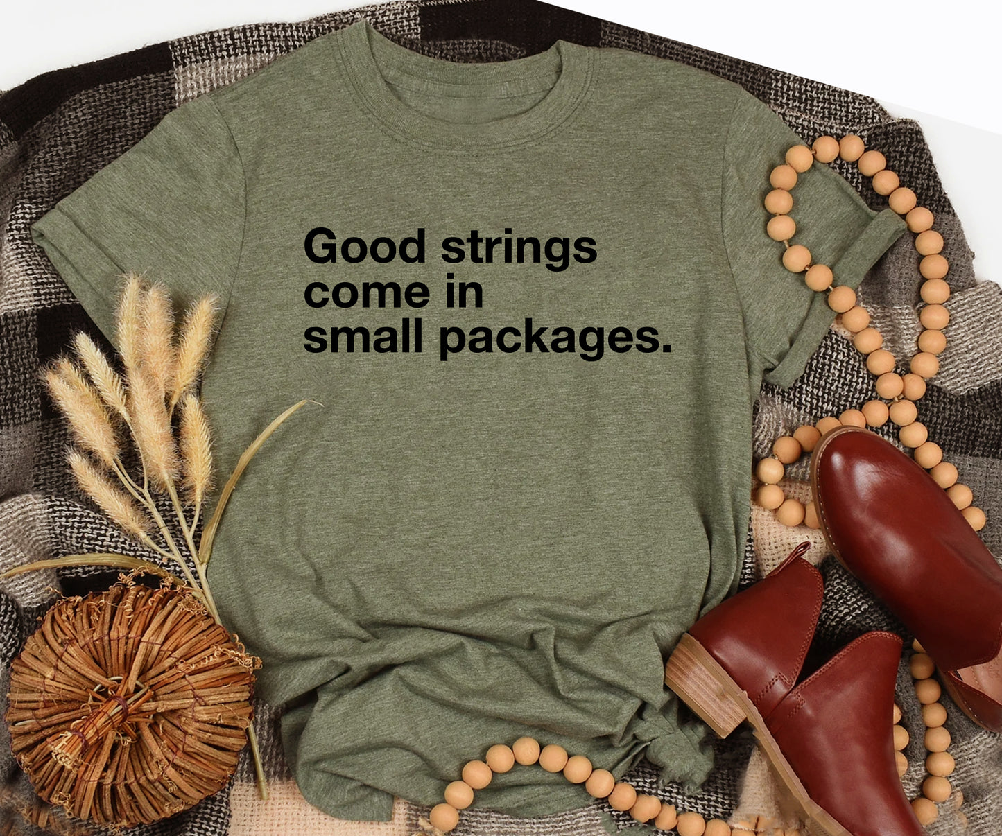 Good strings come in small packages.