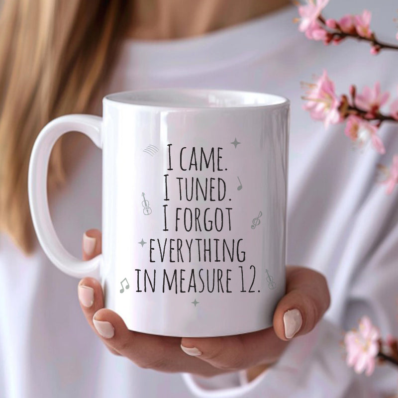 I came. I tuned. I forgot everything in measure 12