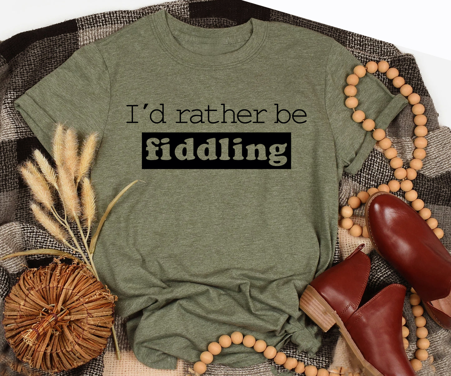 I'd rather be fiddling