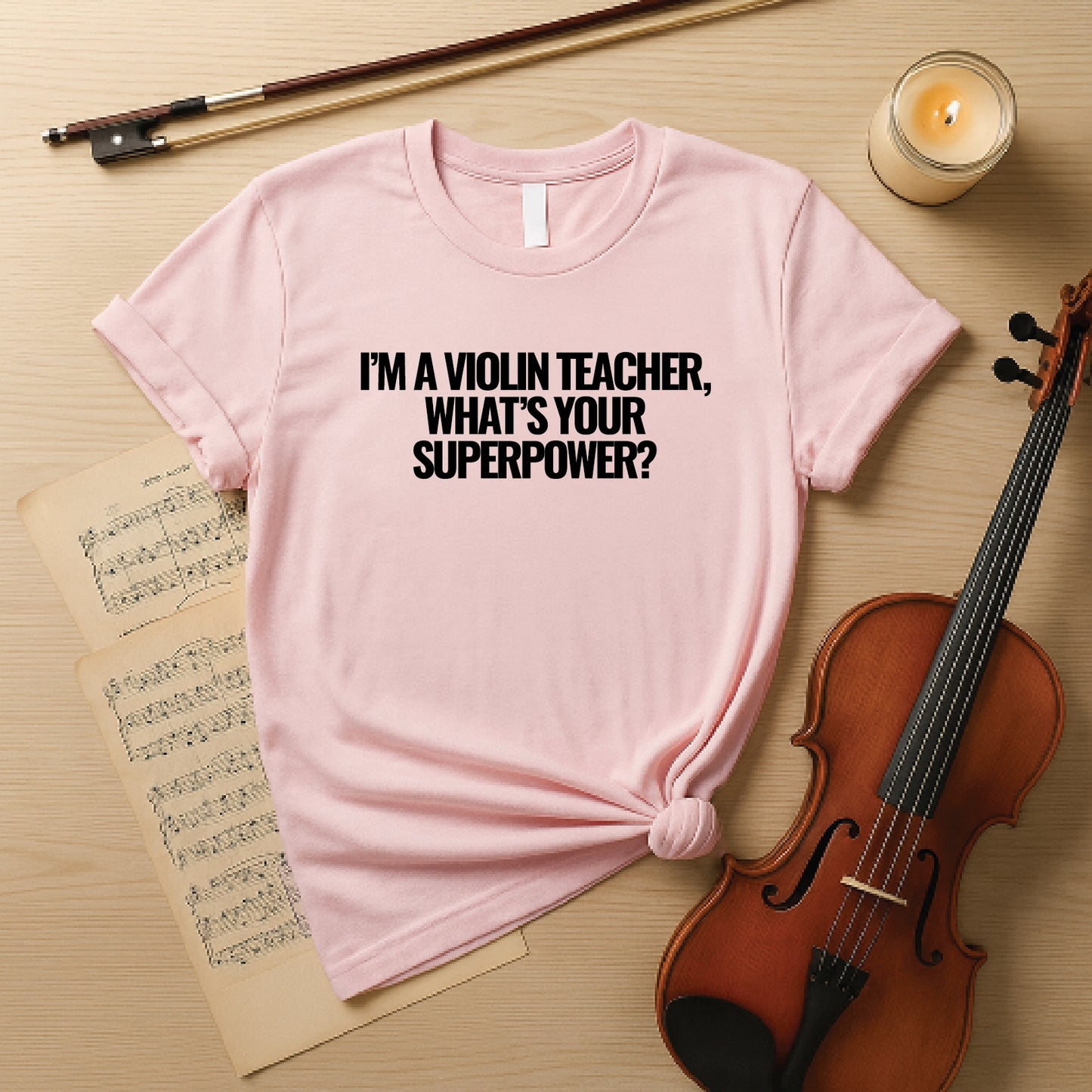 I'm a violin teacher what's your superpower