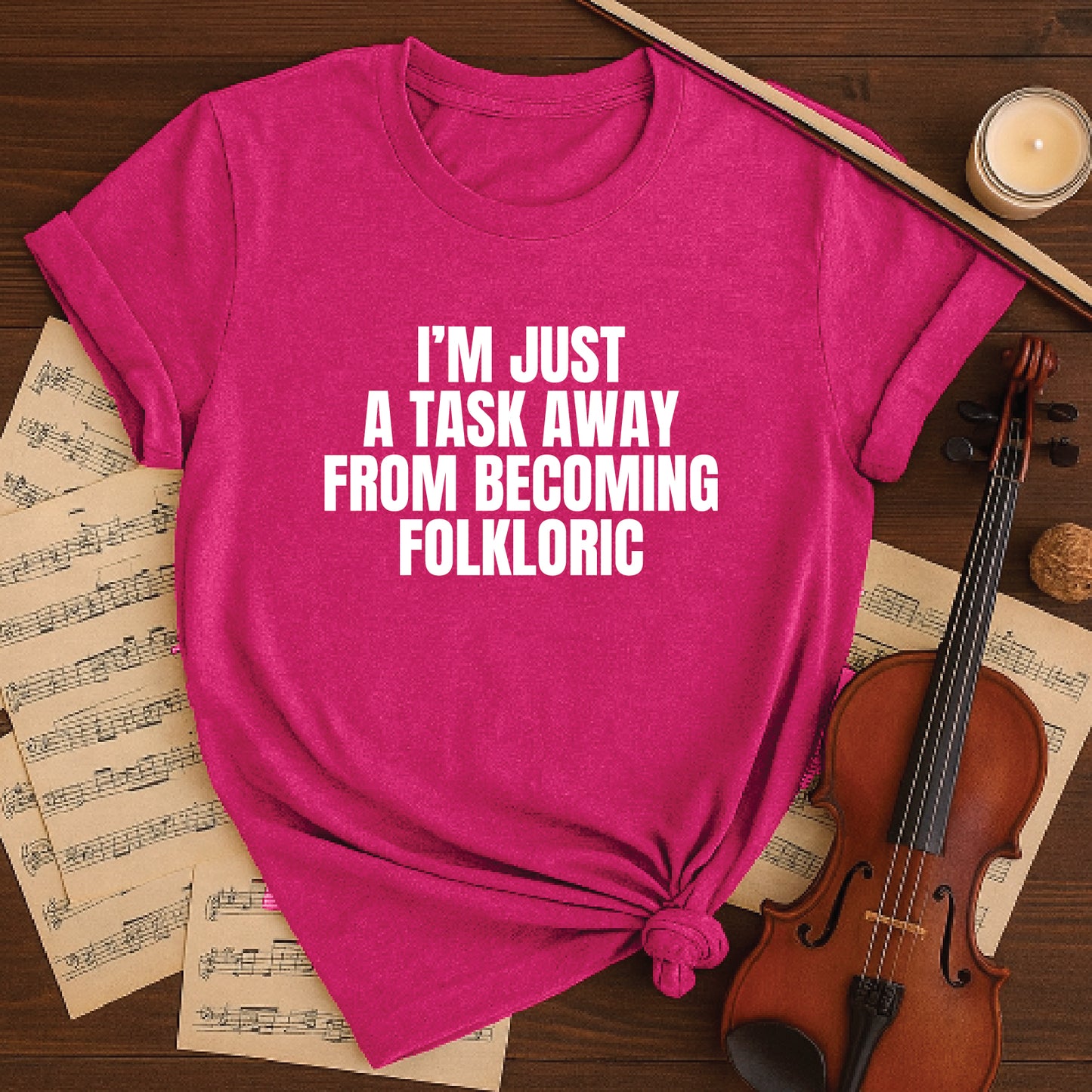 I'm just a task away from becoming folkloric