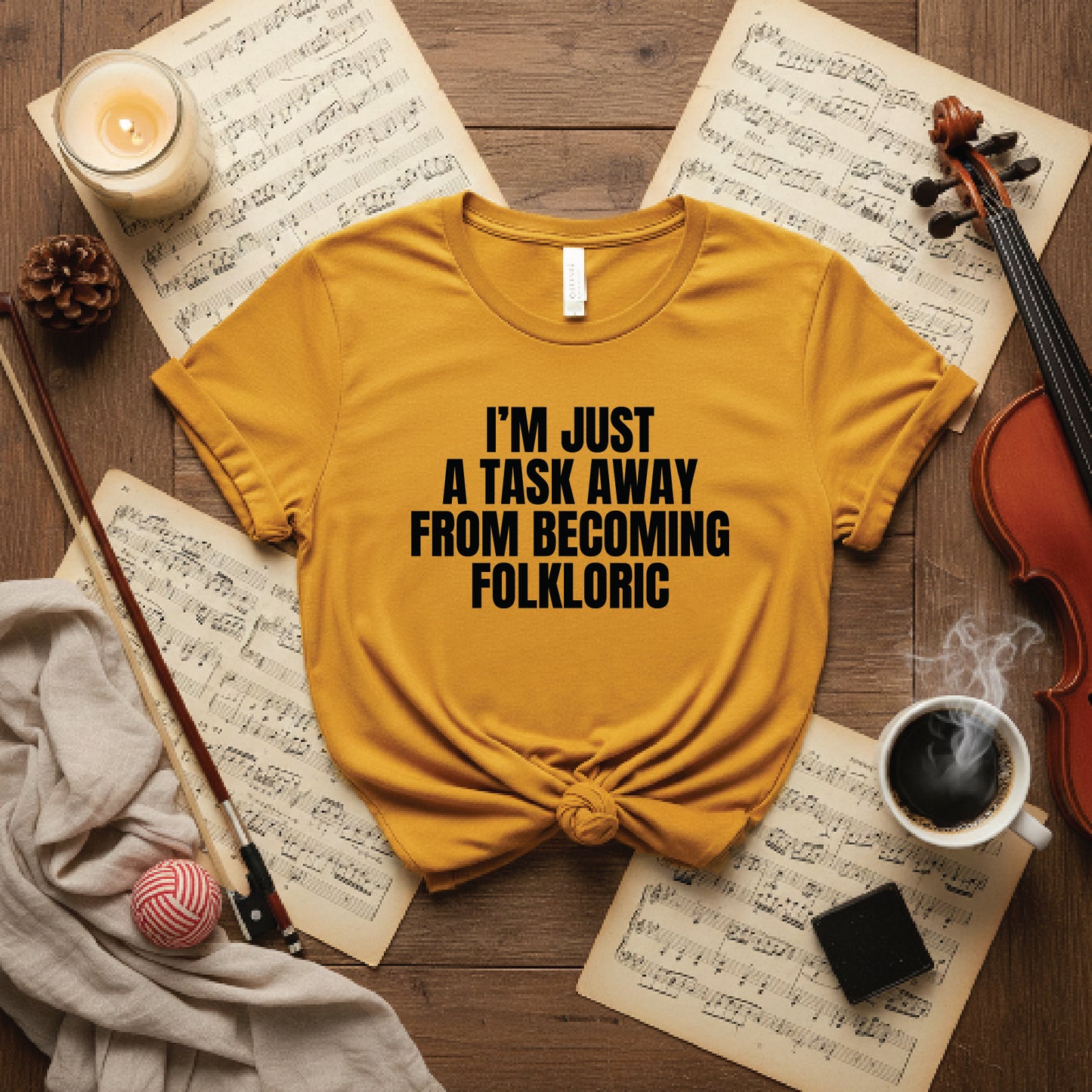 I'm just a task away from becoming folkloric
