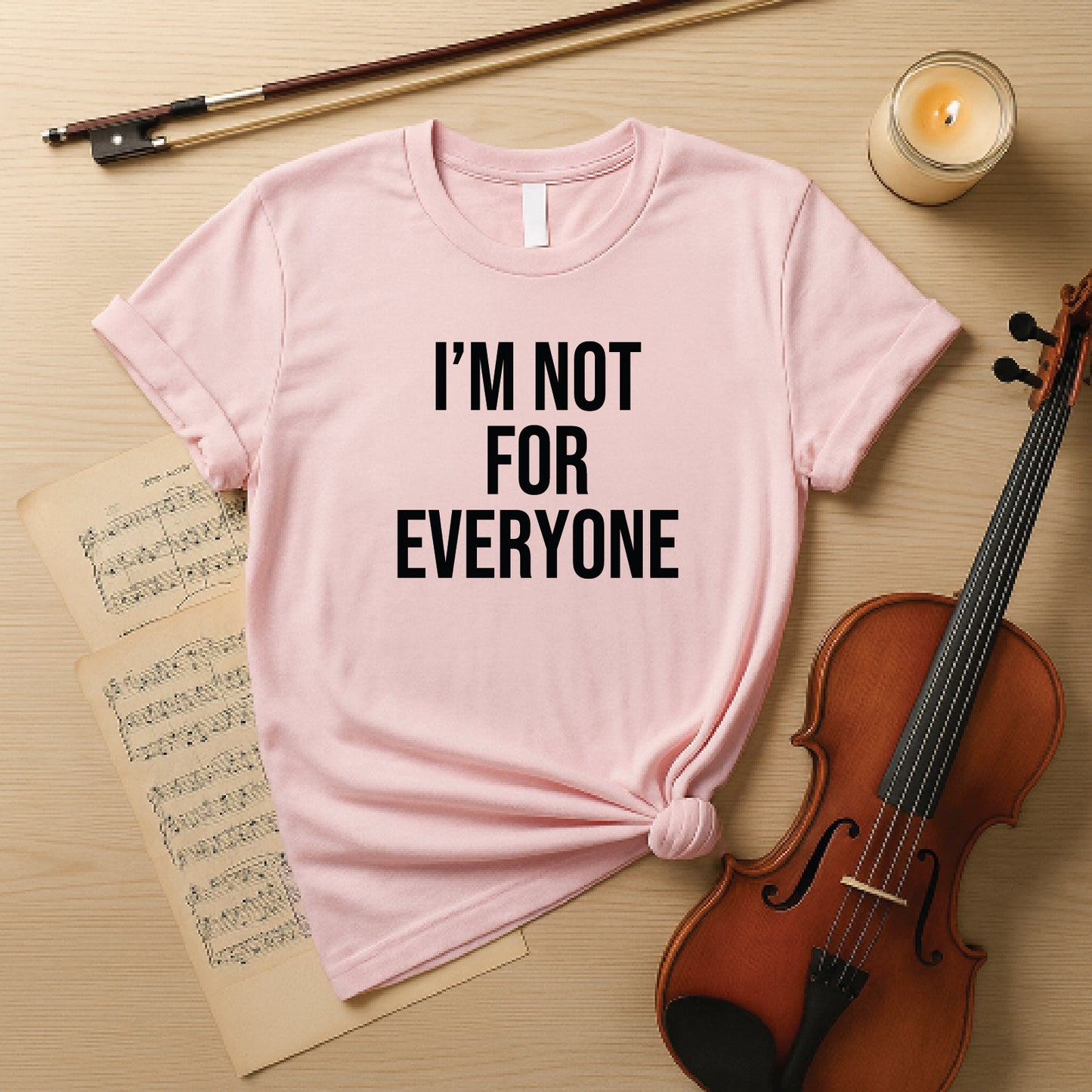 I'm not for everyone