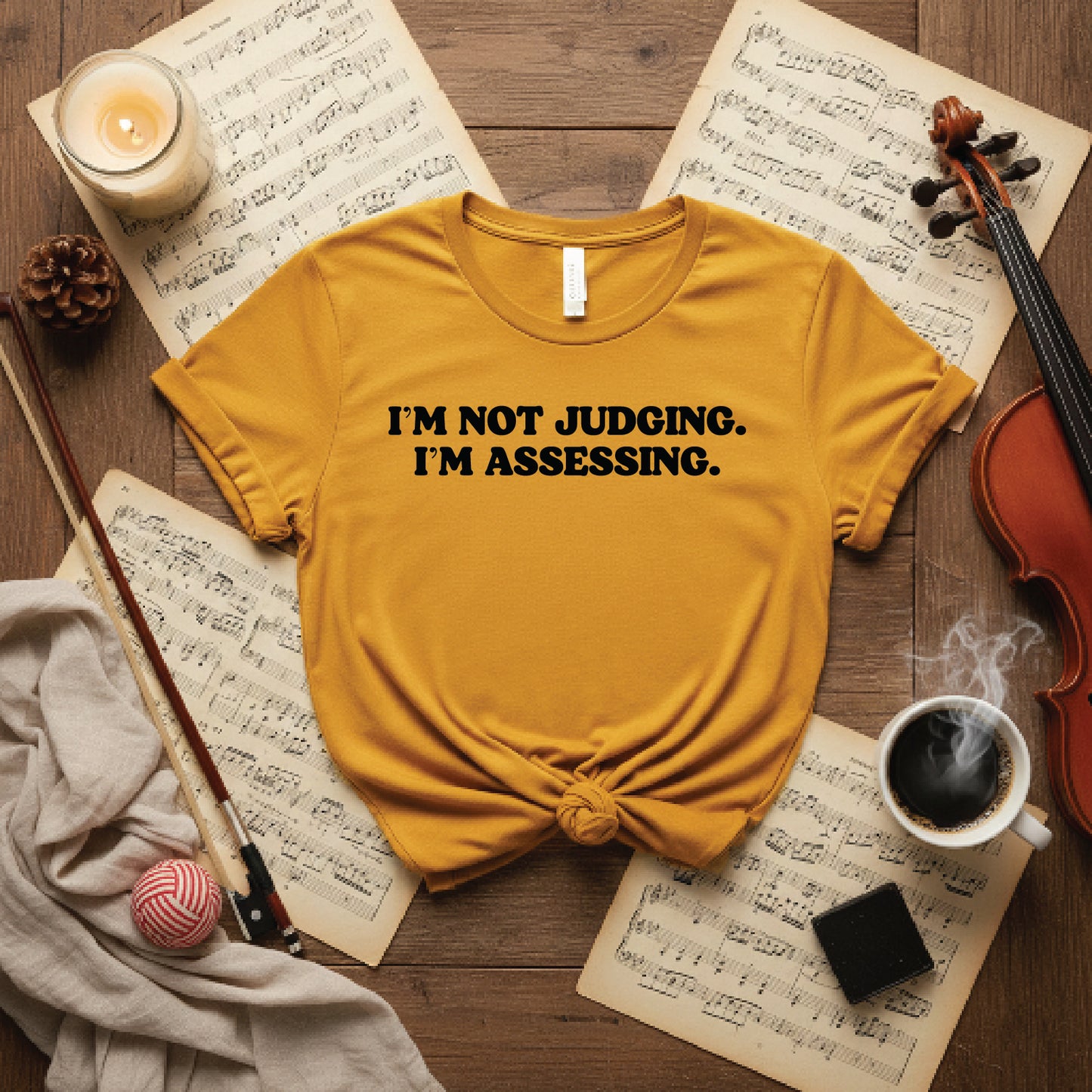 I'm not judging I'm assessing