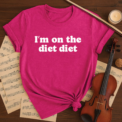 I'm on the diet diet