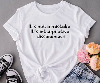 It's not a mistake. It is interpretive dissonance.