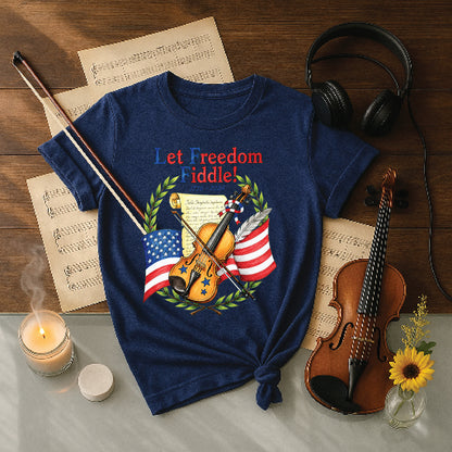 Let freedom fiddle