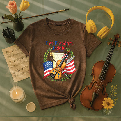 Let freedom fiddle