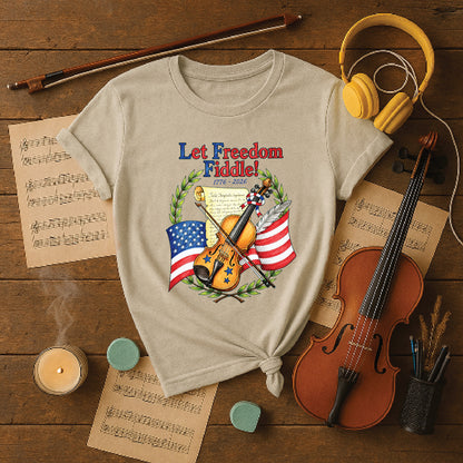 Let freedom fiddle