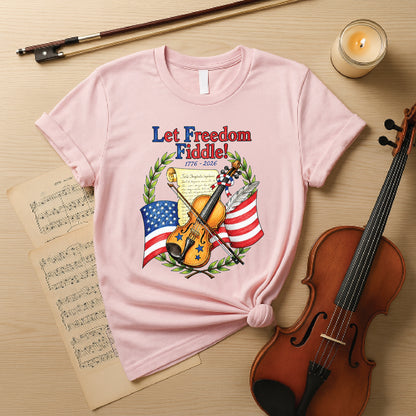 Let freedom fiddle