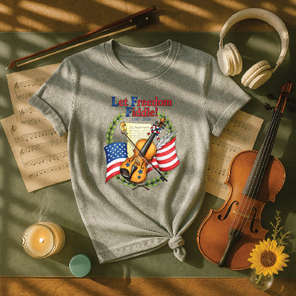 Let freedom fiddle