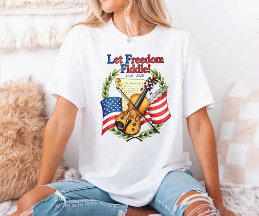 Let freedom fiddle
