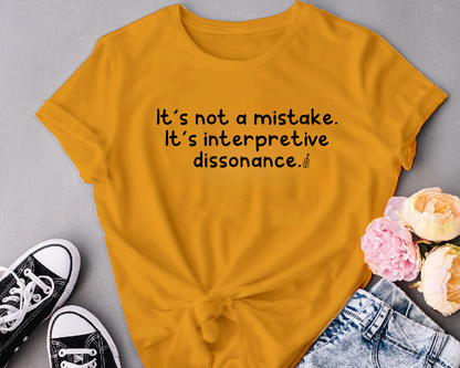 It's not a mistake. It is interpretive dissonance.