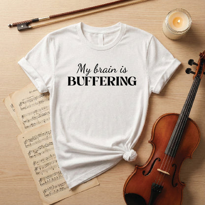 My brain is buffering