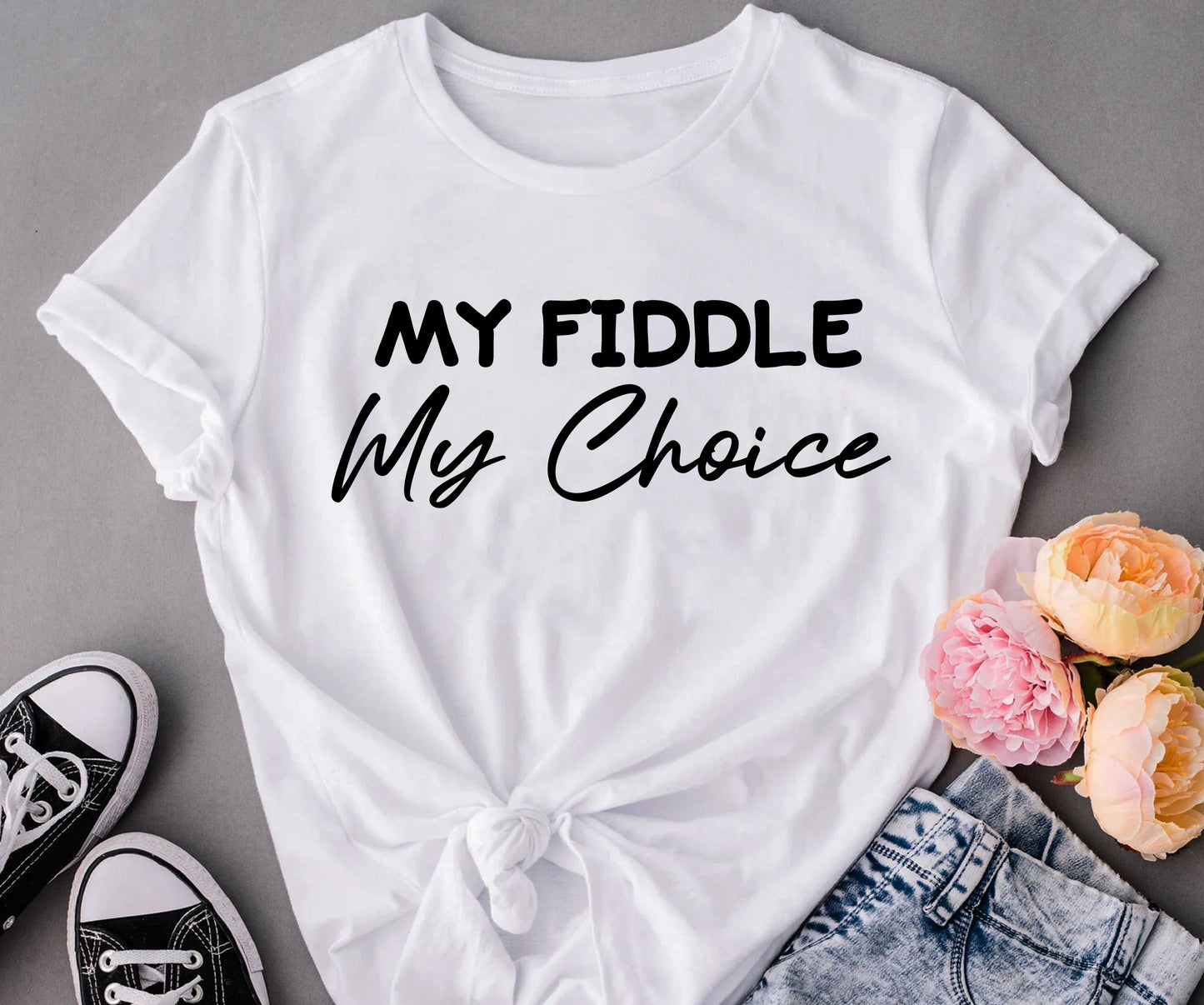 My fiddle my choice