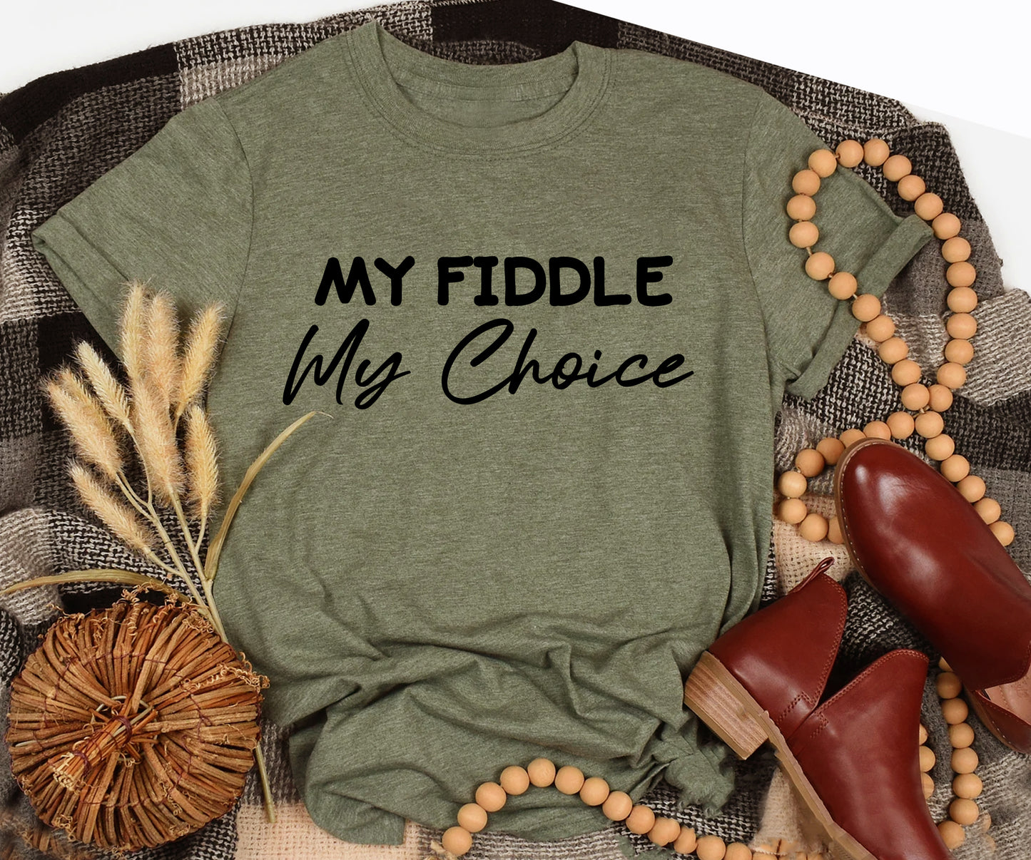 My fiddle my choice