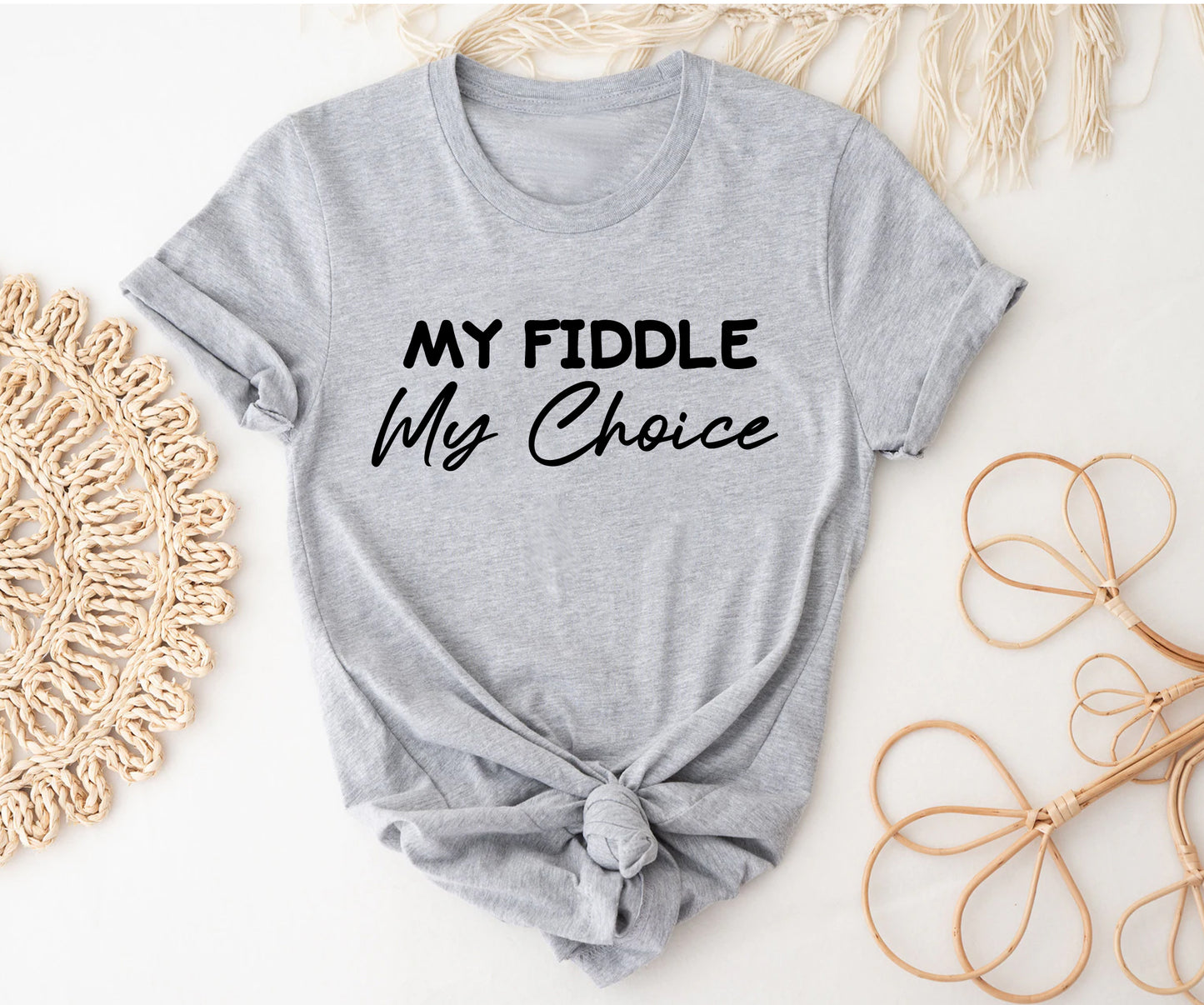 My fiddle my choice
