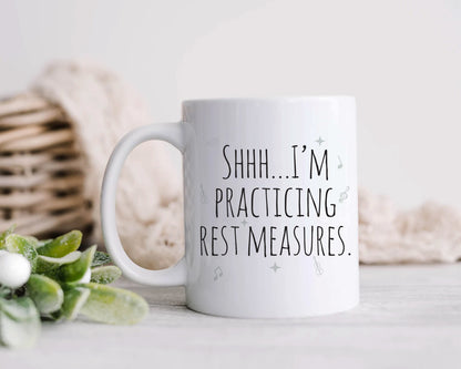 Shhh… I’m practicing rest measures