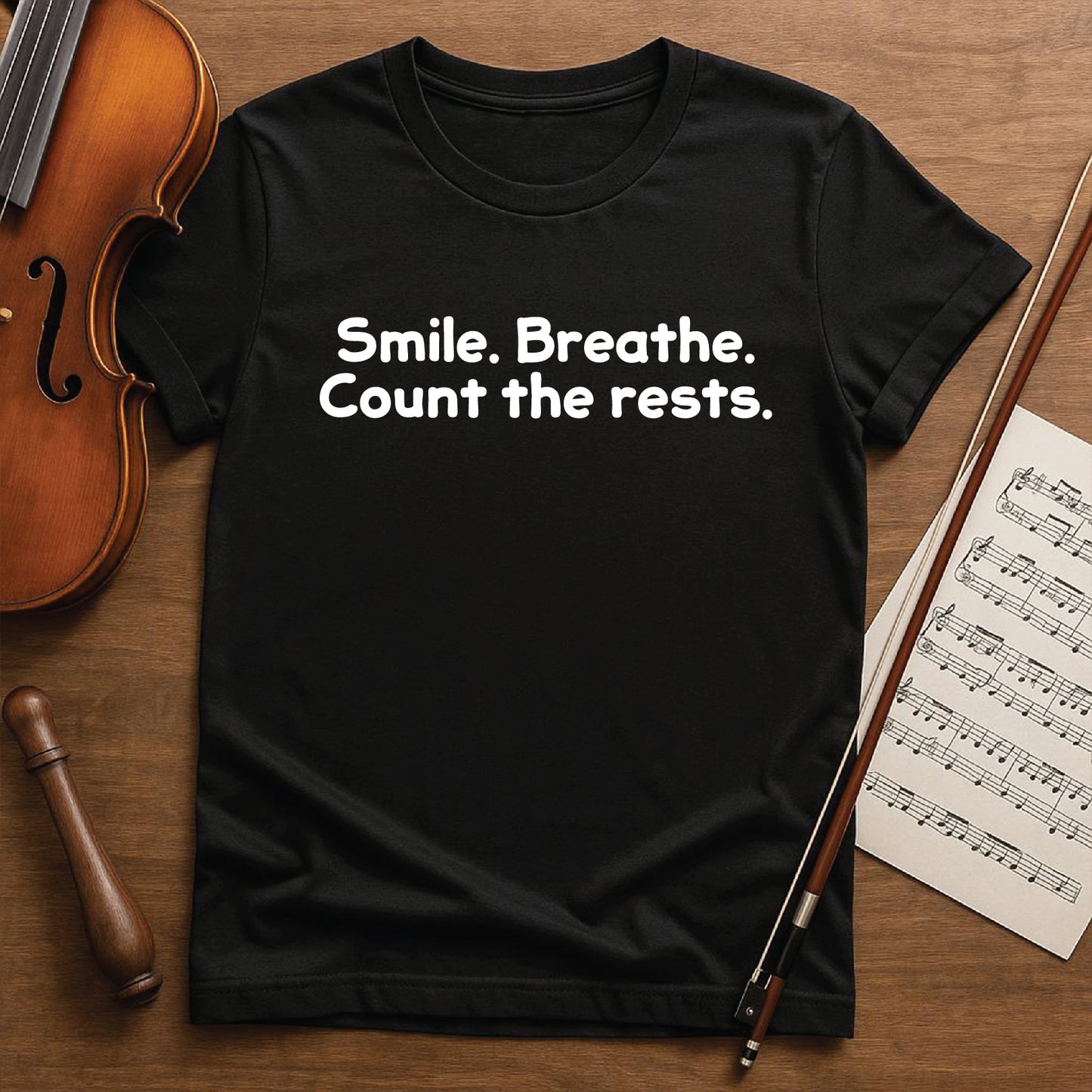 Smile. Breathe Count the rests